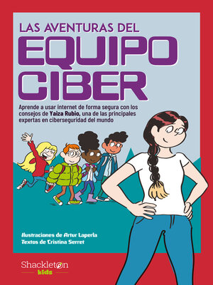 cover image of Las aventuras del Equipo Ciber